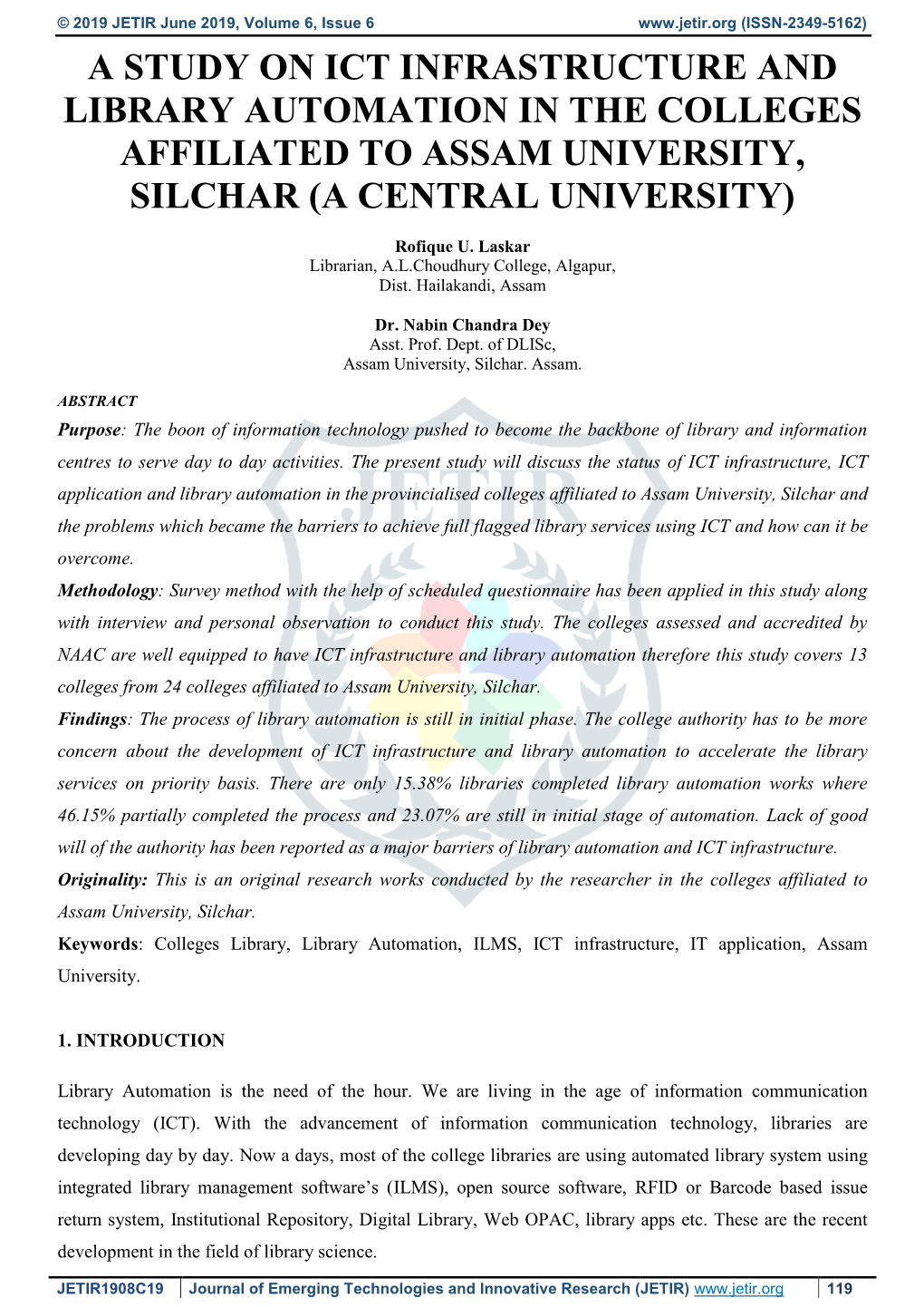 A Study on Ict Infrastructure and Library Automation in the Colleges Affiliated to Assam University, Silchar (A Central University)