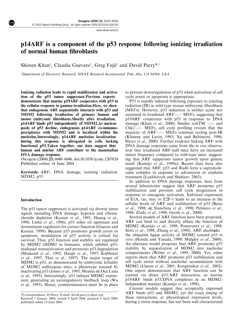 P14arf Is a Component of the P53 Response Following Ionizing Irradiation of Normal Human ﬁbroblasts