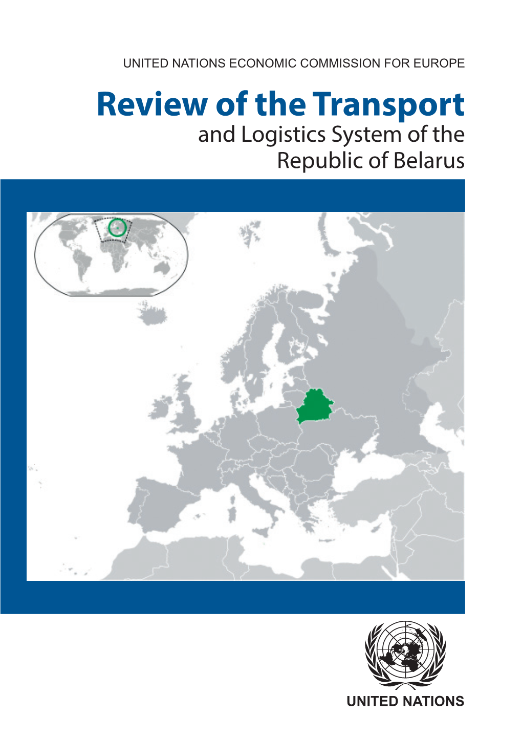 Review of the Transport and Logistics System of the Republic of Belarus