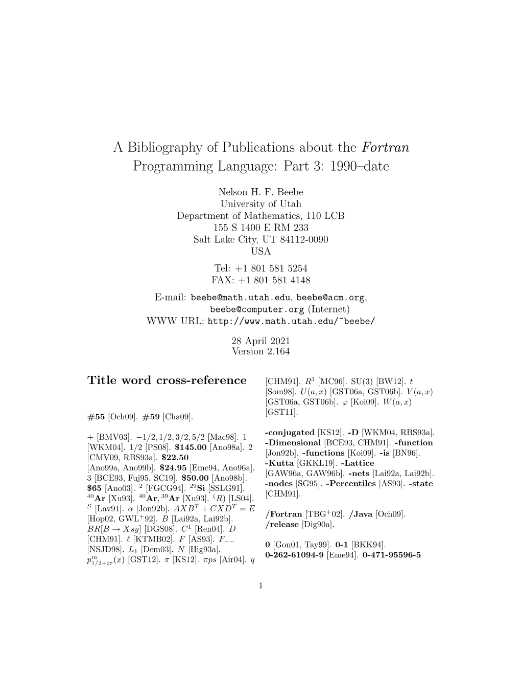 A Bibliography of Publications About the Fortran Programming Language: Part 3: 1990–Date