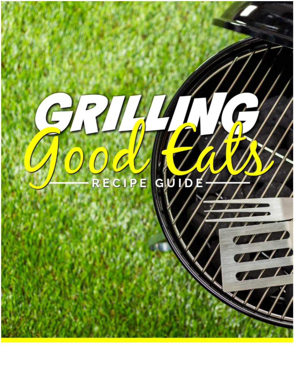 Grilling Good Eats Recipe Guide