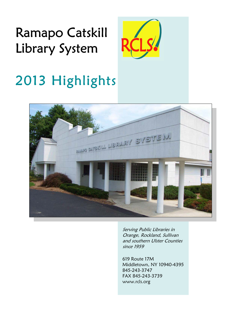 RCLS Highlights 2013