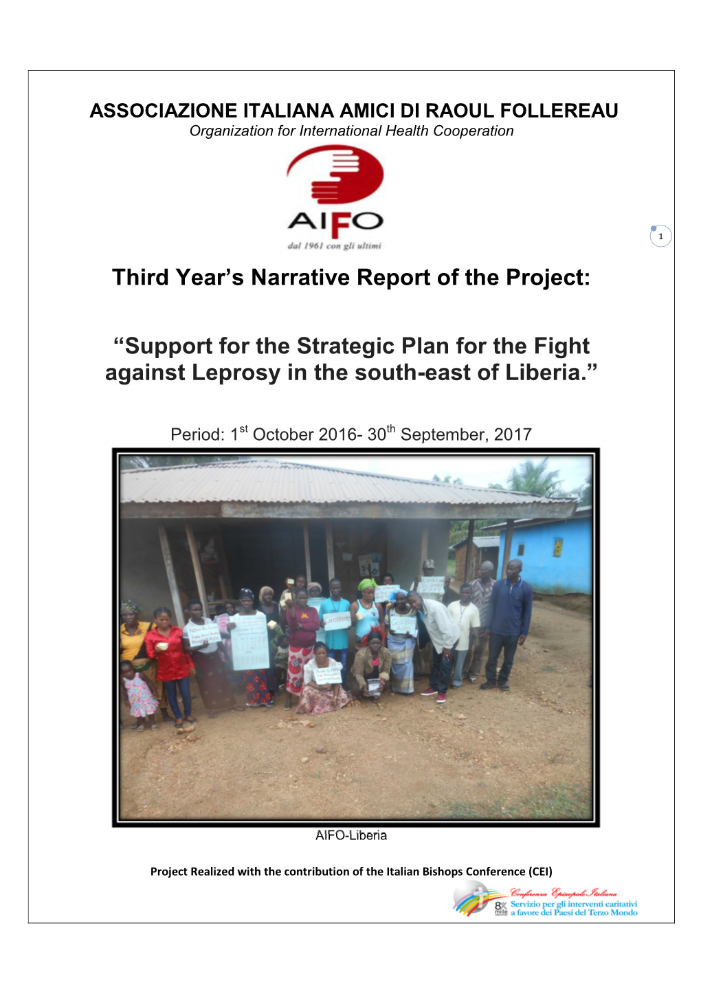 Fight Against Leprosy in South-East Liberia – 2016-17 Annual Report