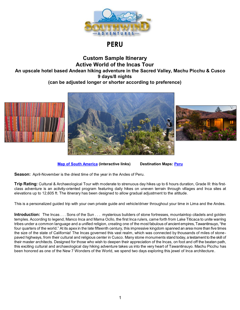 Cusco, Sacred Valley & Magnificent Machu Picchu
