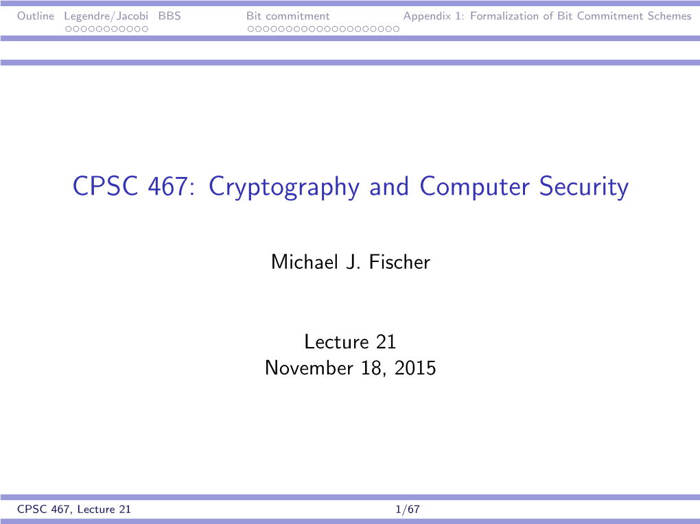 CPSC 467: Cryptography and Computer Security