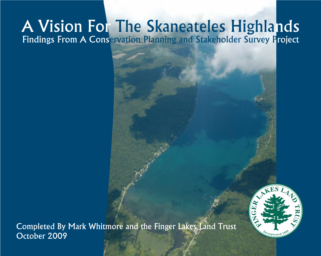 A Vision for the Skaneateles Highlands Findings from a Conservation Planning and Stakeholder Survey Project