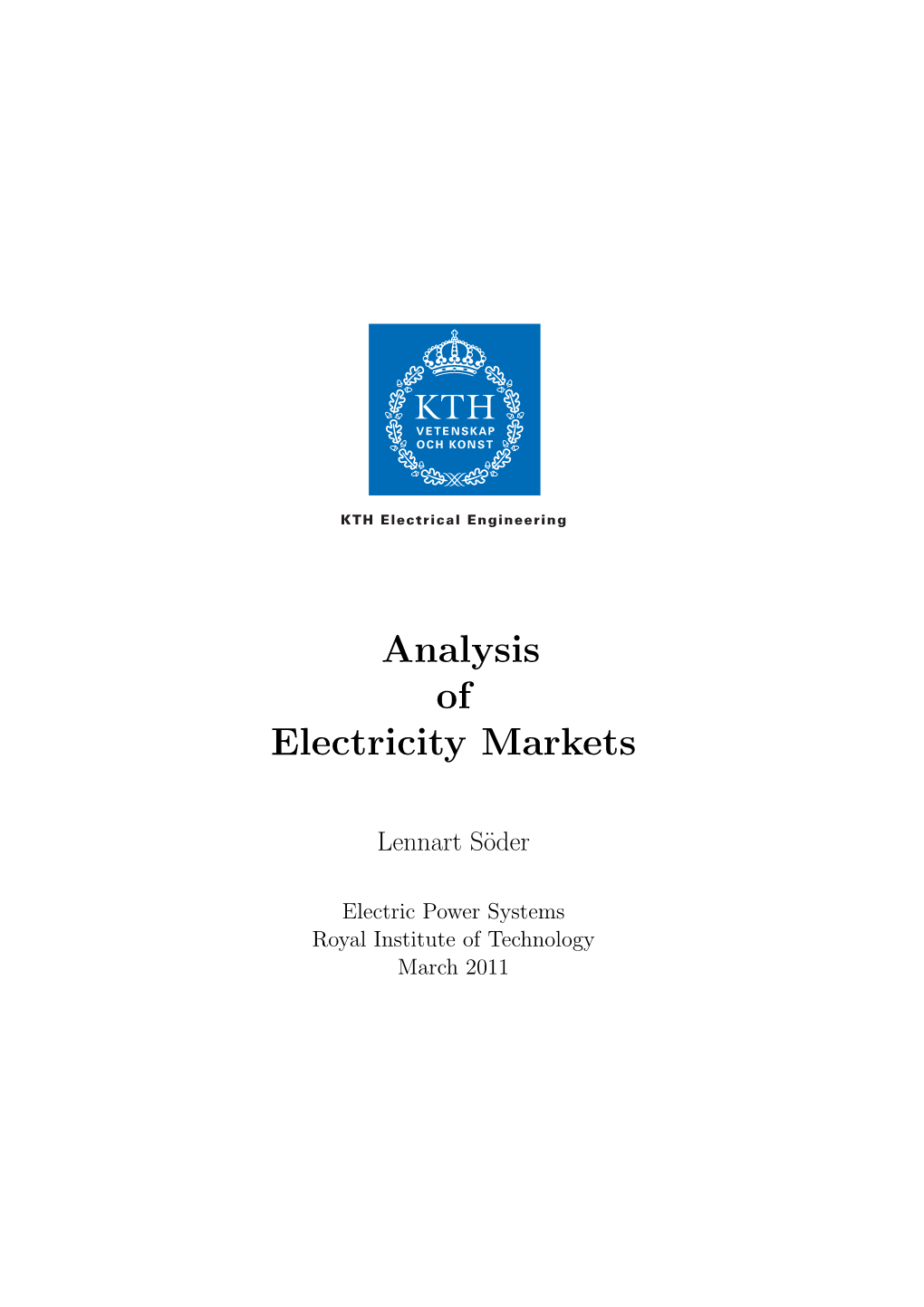 Analysis of Electricity Markets