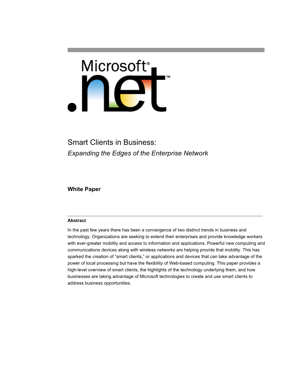 Smart Client in Business: Expanding the Edges of the Enterprise Network