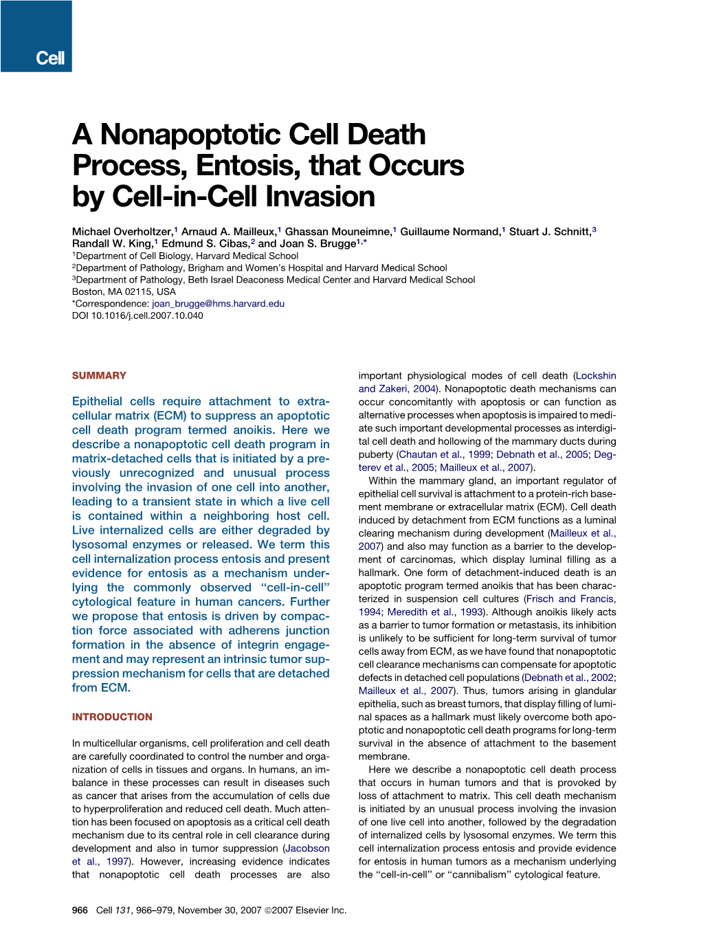 A Nonapoptotic Cell Death Process, Entosis, That Occurs by Cell-In-Cell Invasion