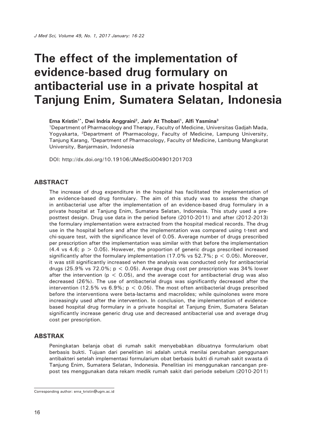 The Effect of the Implementation of Evidence-Based Drug Formulary on Antibacterial Use in a Private Hospital at Tanjung Enim, Sumatera Selatan, Indonesia
