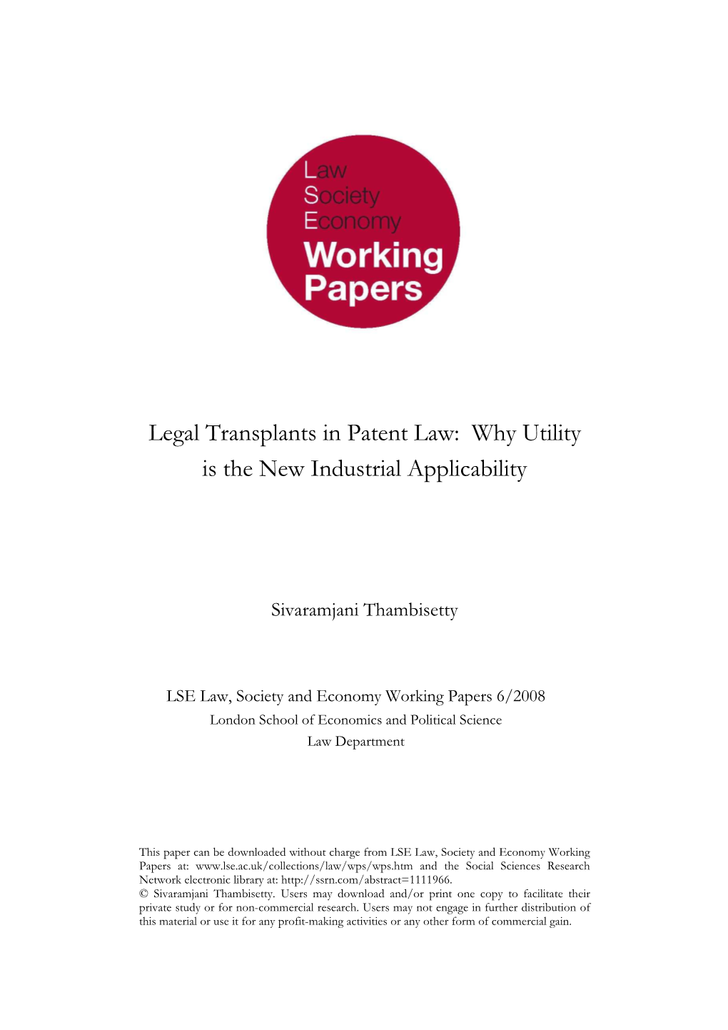 Legal Transplants in Patent Law: Why Utility Is the New Industrial Applicability