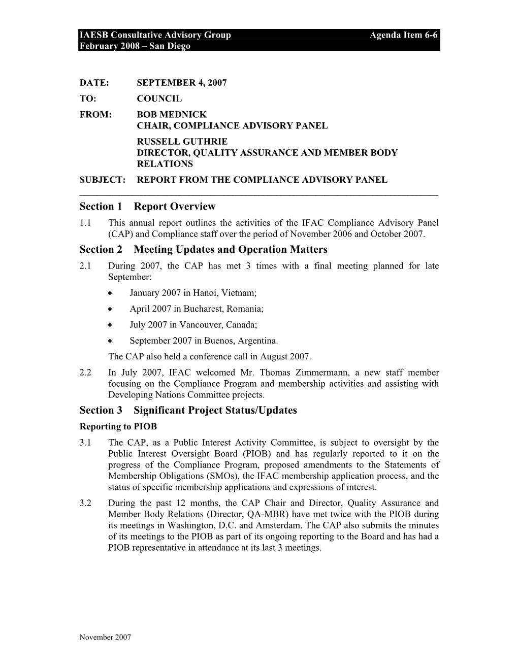 Section 1 Report Overview Section 2 Meeting Updates and Operation Matters Section 3 Significant Project Status/Updates