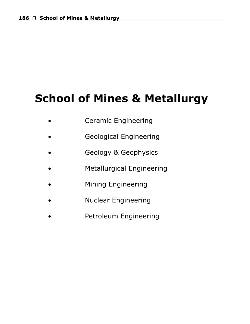 School of Mines & Metallurgy