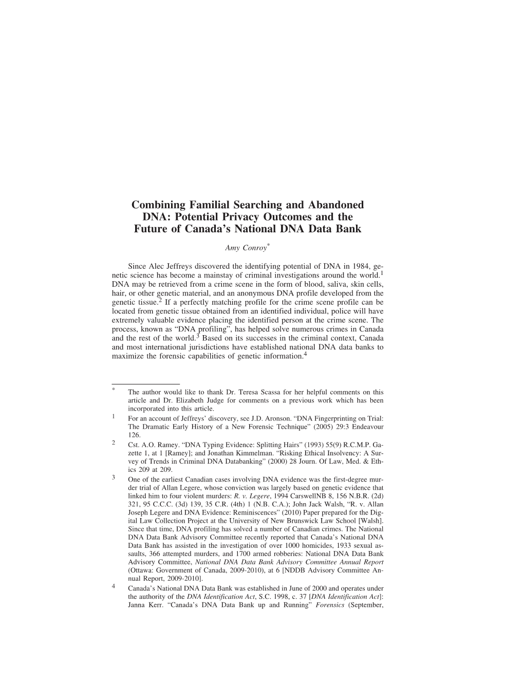 Combining Familial Searching and Abandoned DNA: Potential Privacy Outcomes and the Future of Canada’S National DNA Data Bank