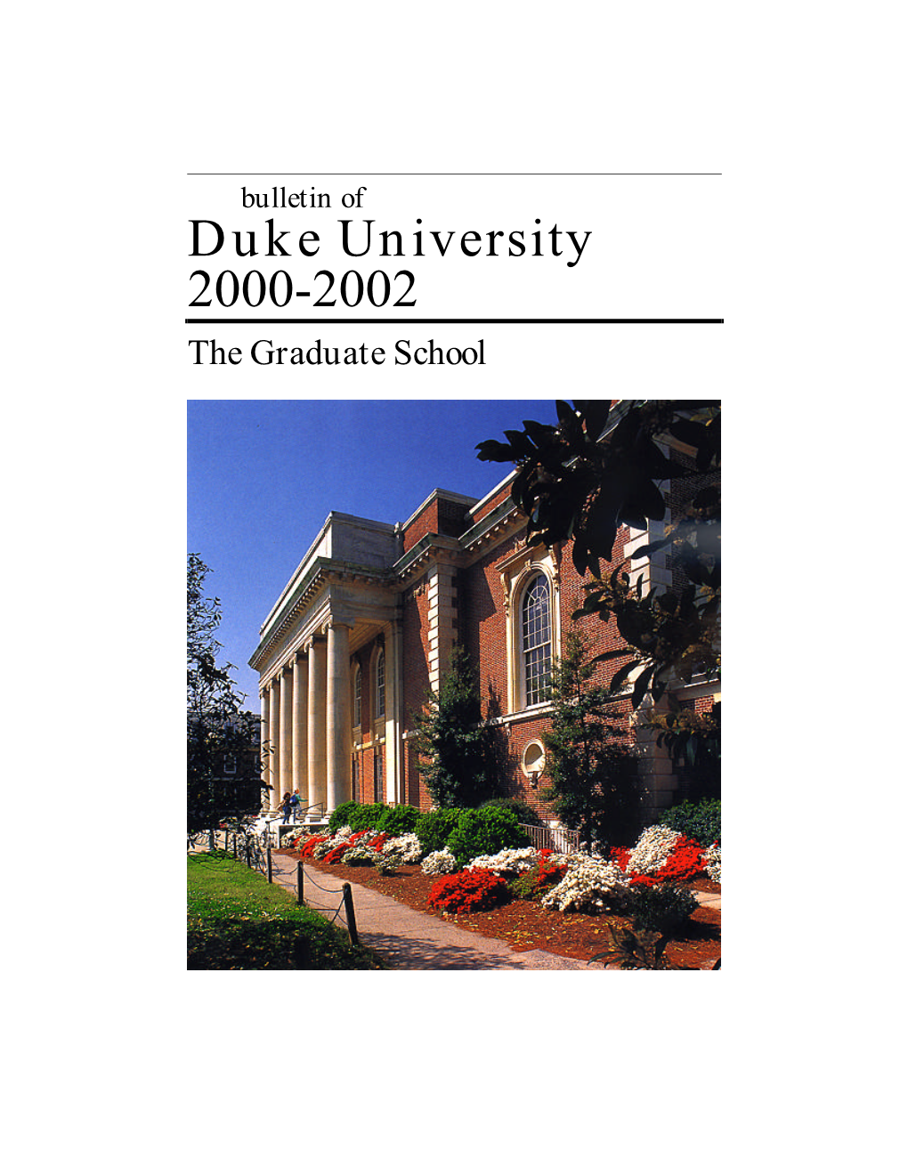 Duke University 2000-2002