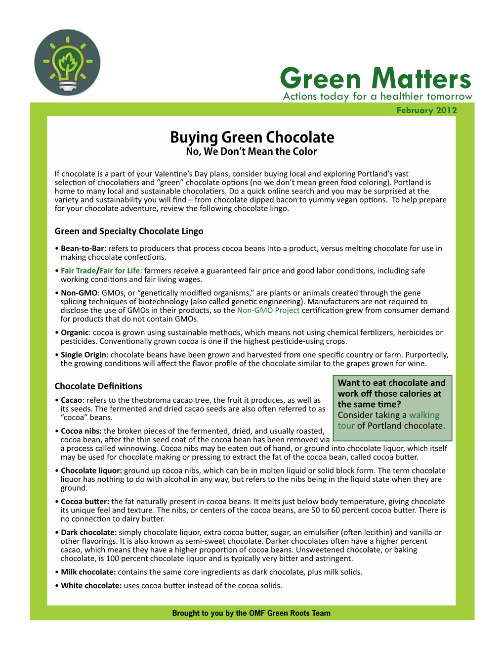 Green Matters Actions Today for a Healthier Tomorrow February 2012