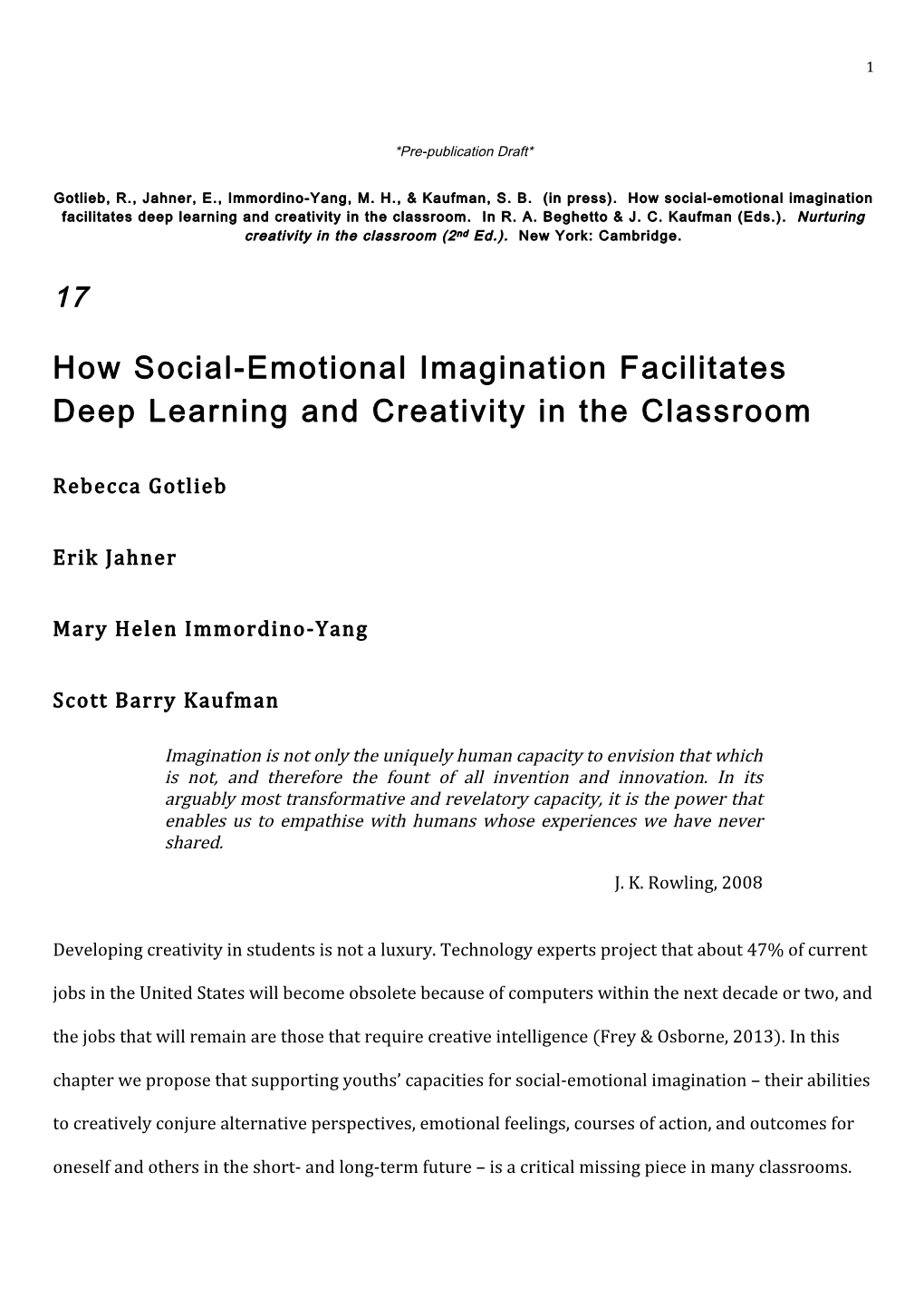 How Social-Emotional Imagination Facilitates Deep Learning and Creativity in the Classroom