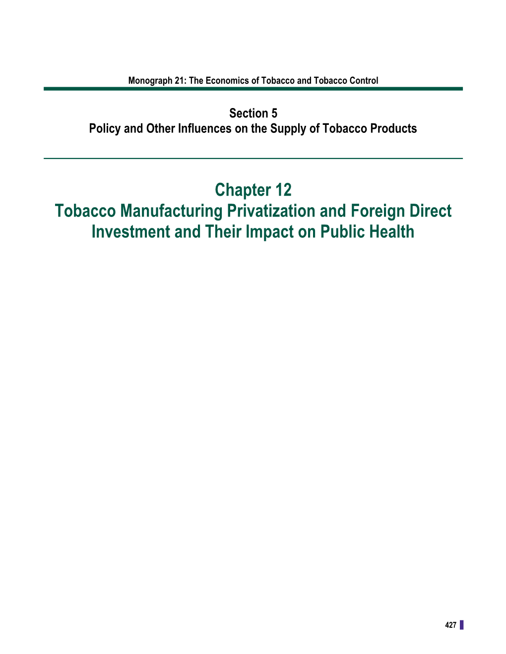 Monograph 21: the Economics of Tobacco and Tobacco Control