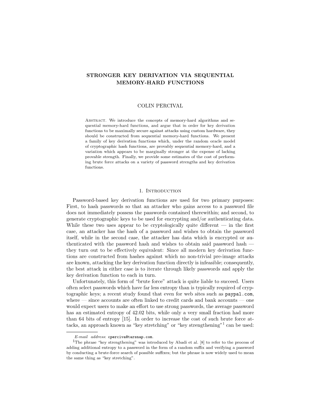 STRONGER KEY DERIVATION VIA SEQUENTIAL MEMORY-HARD FUNCTIONS COLIN PERCIVAL 1. Introduction Password-Based Key Derivation Functi