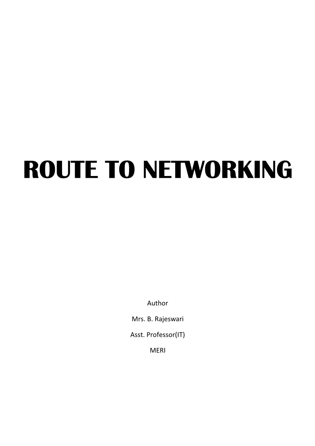 Route to Networking