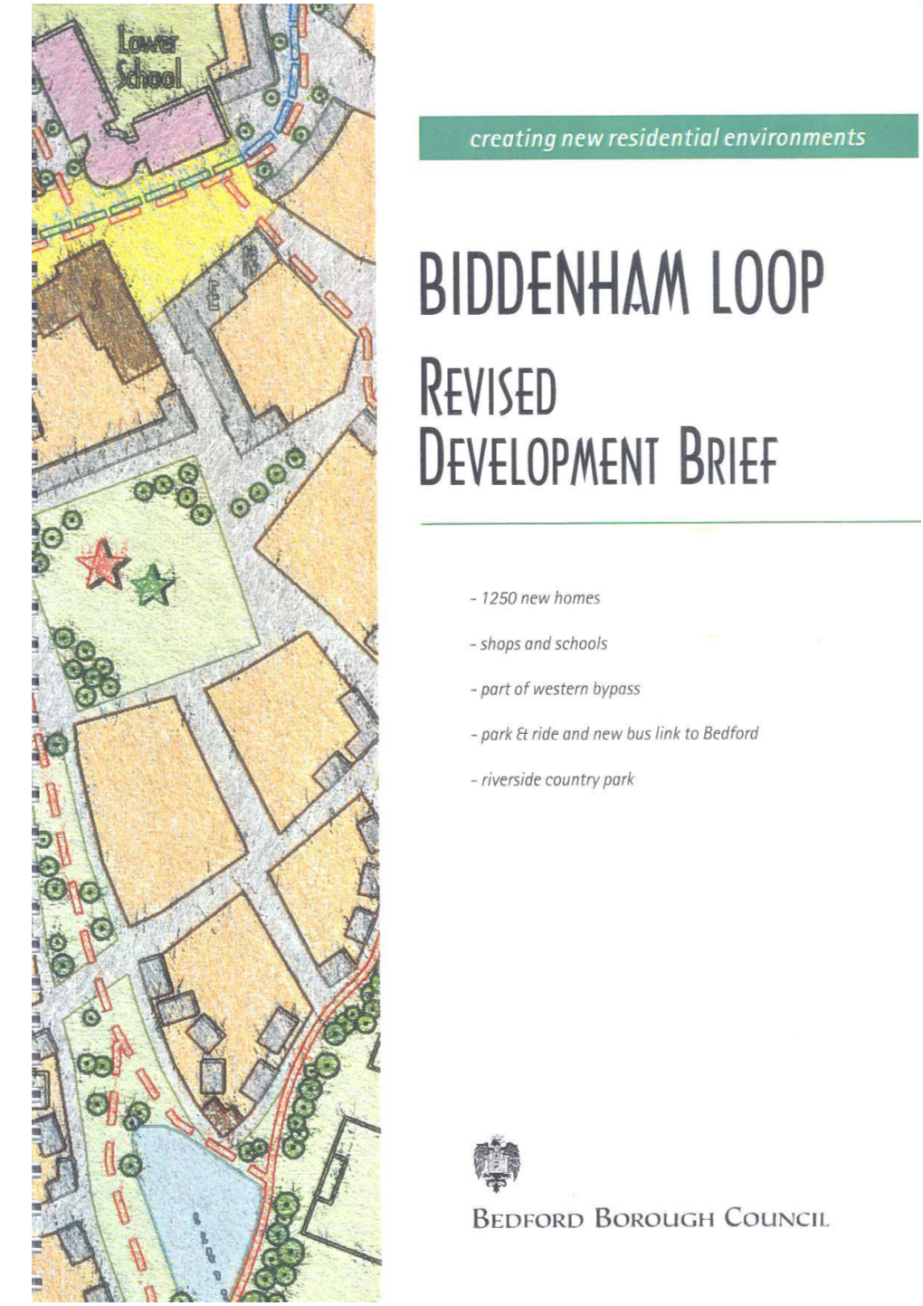 Biddenham Loop Revised Brief