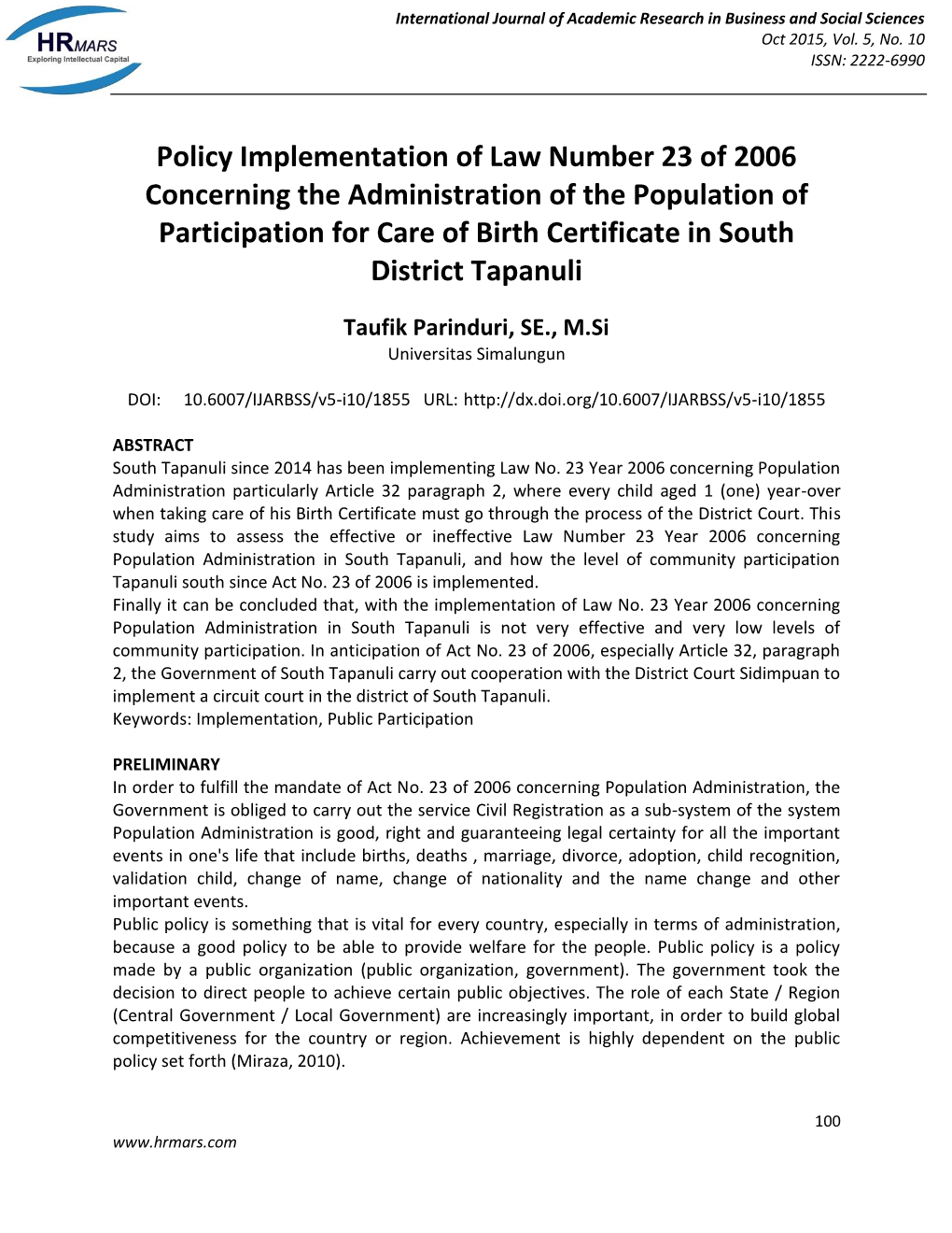 Policy Implementation of Law Number 23 of 2006 Concerning The