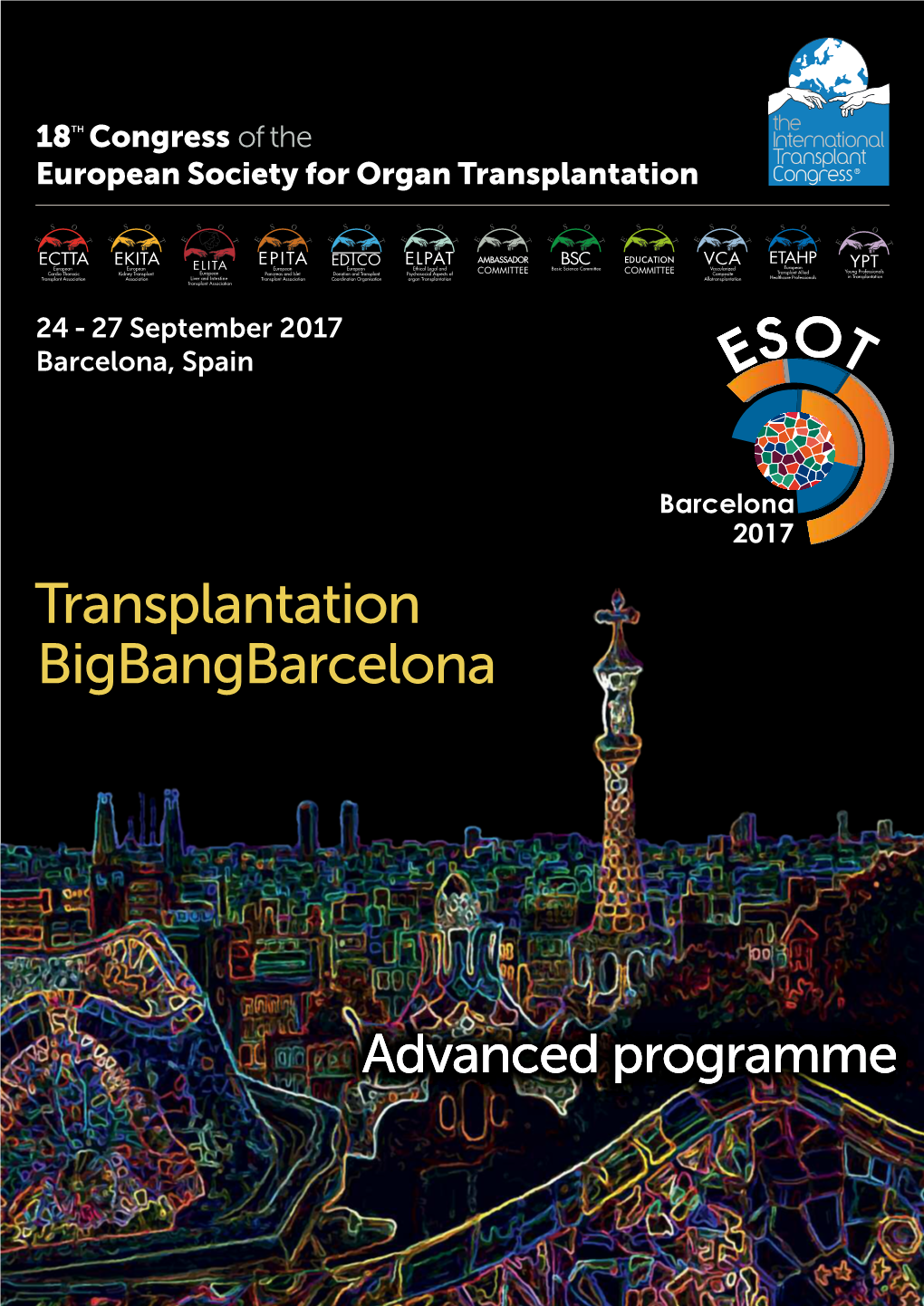 European Society for Organ Transplantation · 2 4-27 September 2017 · Barcelona · Spain Esot2017 Advanced Programme Index