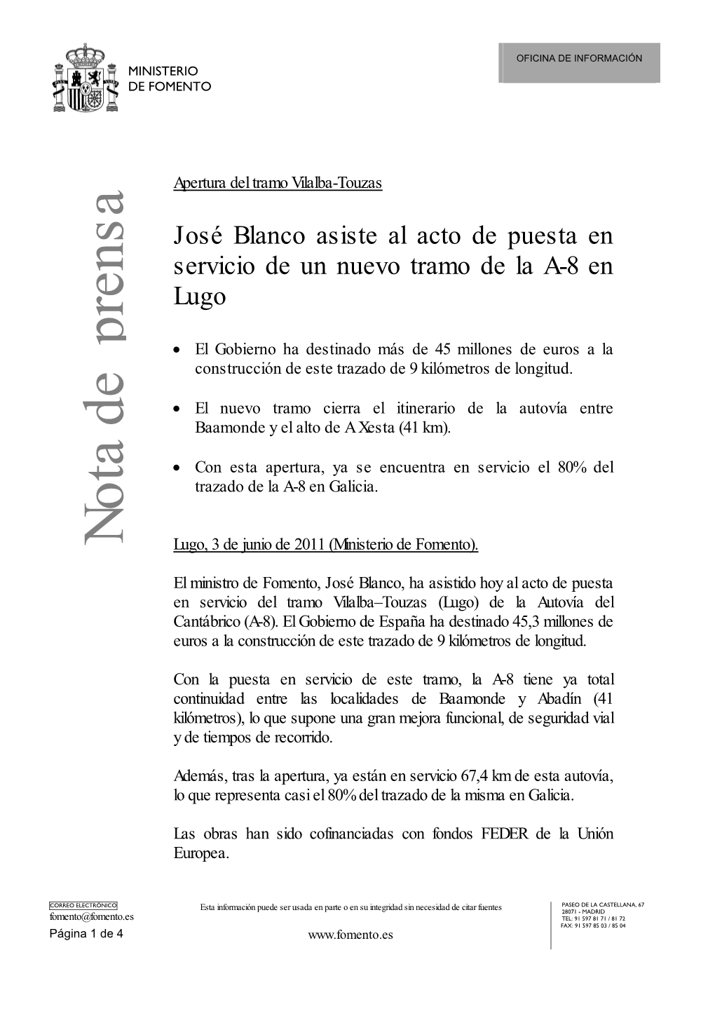 José Blanco Asiste Al Acto De Puesta En Servicio De Un Nuevo Tramo De La