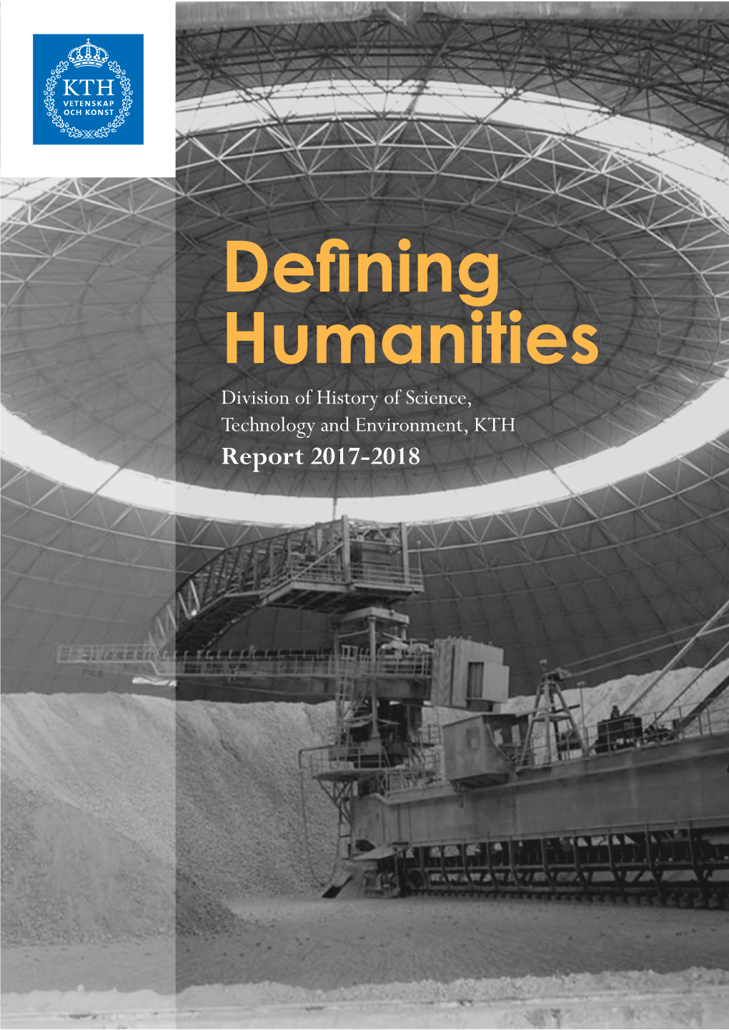 Defining Humanities, the Division Report 2017-2018