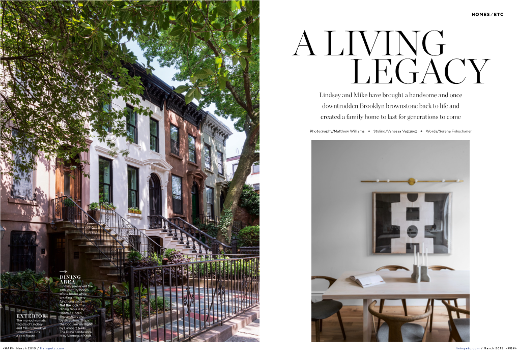 Lindsey and Mike Have Brought a Handsome and Once Downtrodden Brooklyn Brownstone Back to Life and Created a Family Home to Last for Generations to Come