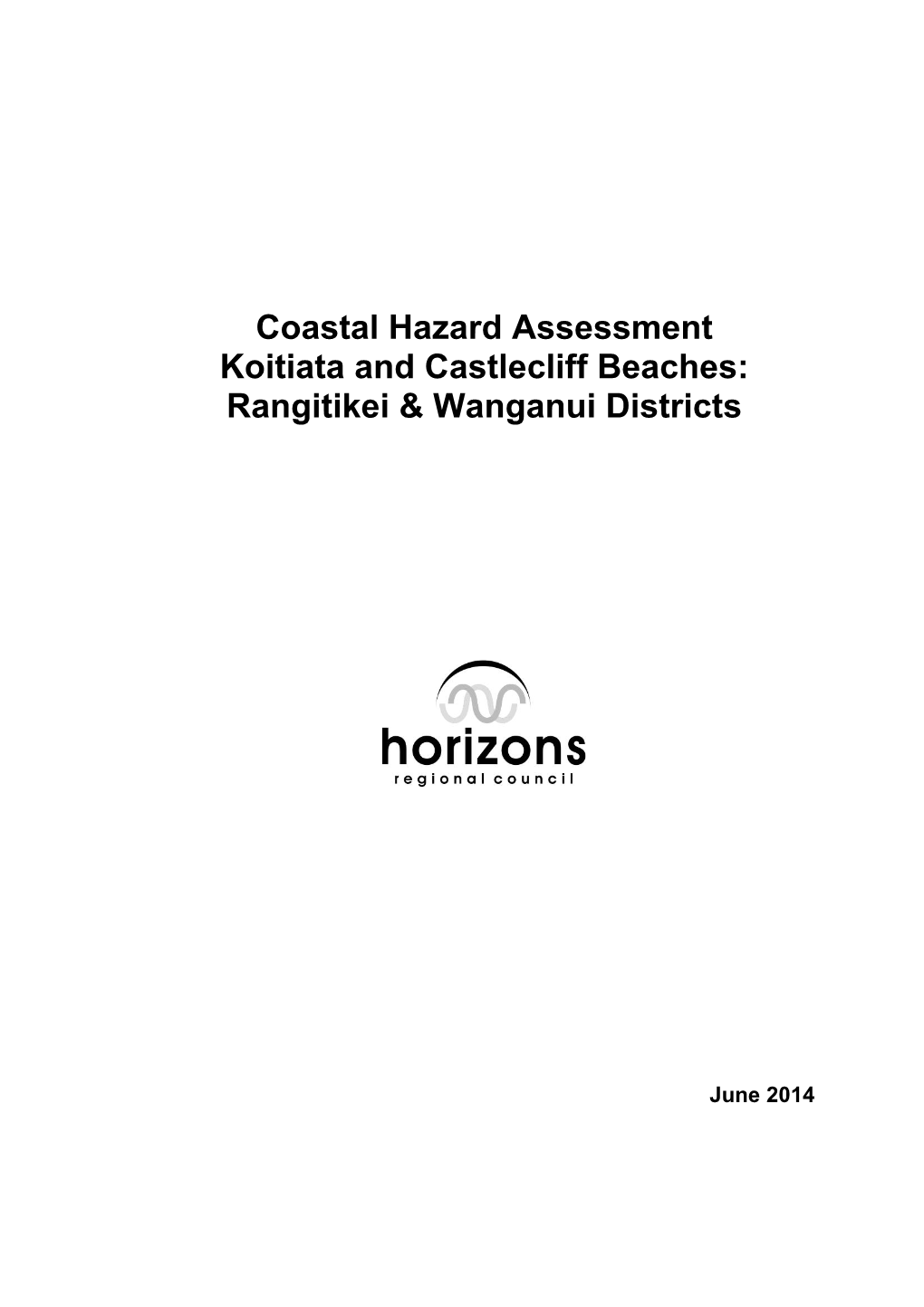 Coastal Hazard Assessment Koitiata and Castlecliff Beaches: Rangitikei & Wanganui Districts