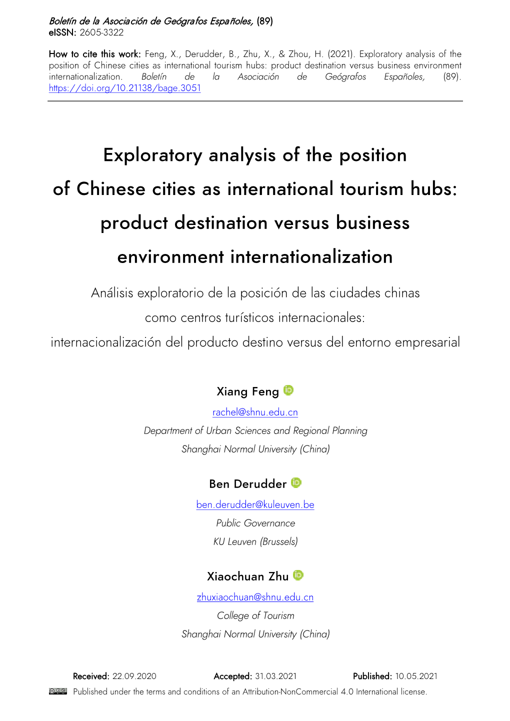 Exploratory Analysis of the Position of Chinese Cities As International Tourism Hubs: Product Destination Versus Business Environment Internationalization