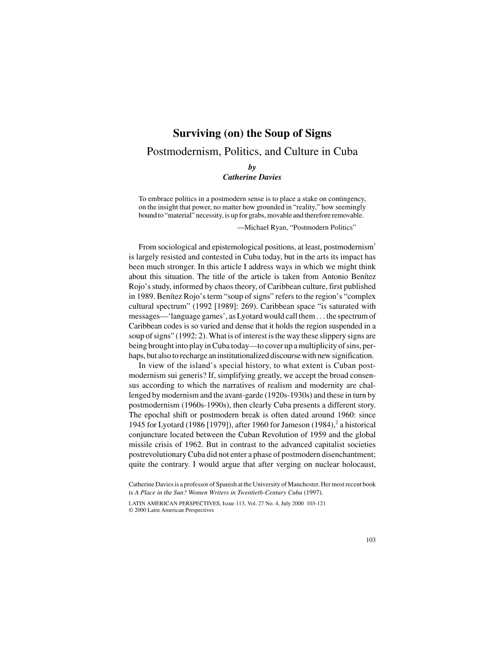 Surviving (On) the Soup of Signs Postmodernism, Politics, and Culture in Cuba by Catherine Davies