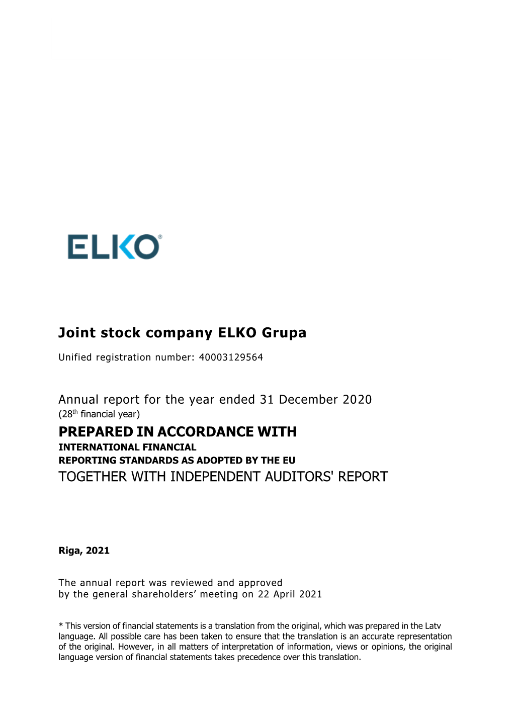 Joint Stock Company ELKO Grupa PREPARED in ACCORDANCE