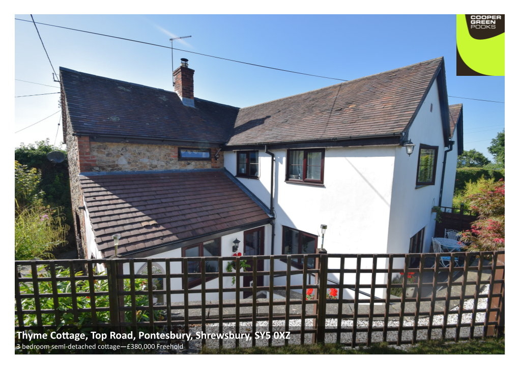 Thyme Cottage, Top Road, Pontesbury, Shrewsbury, SY5
