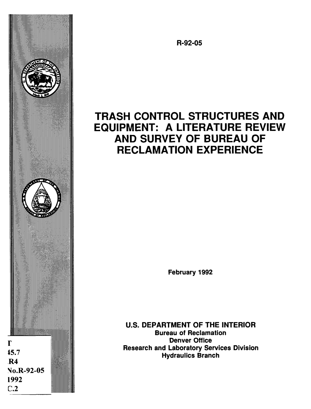 Trash Control Structures and Equipment: Literature Review And