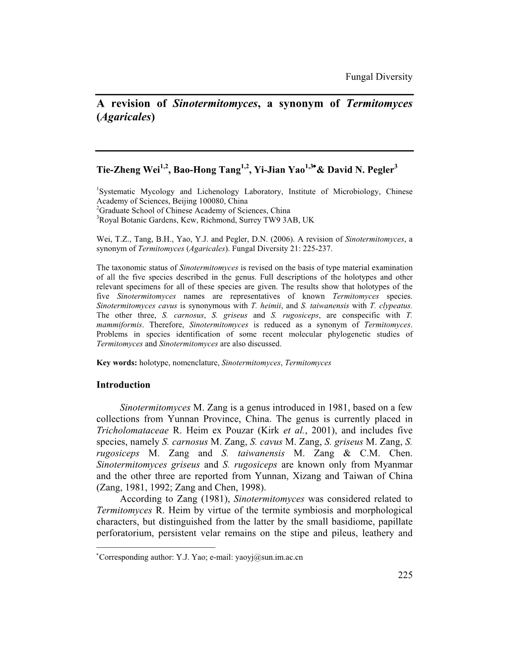 A Revision of Sinotermitomyces, a Synonym of Termitomyces (Agaricales)