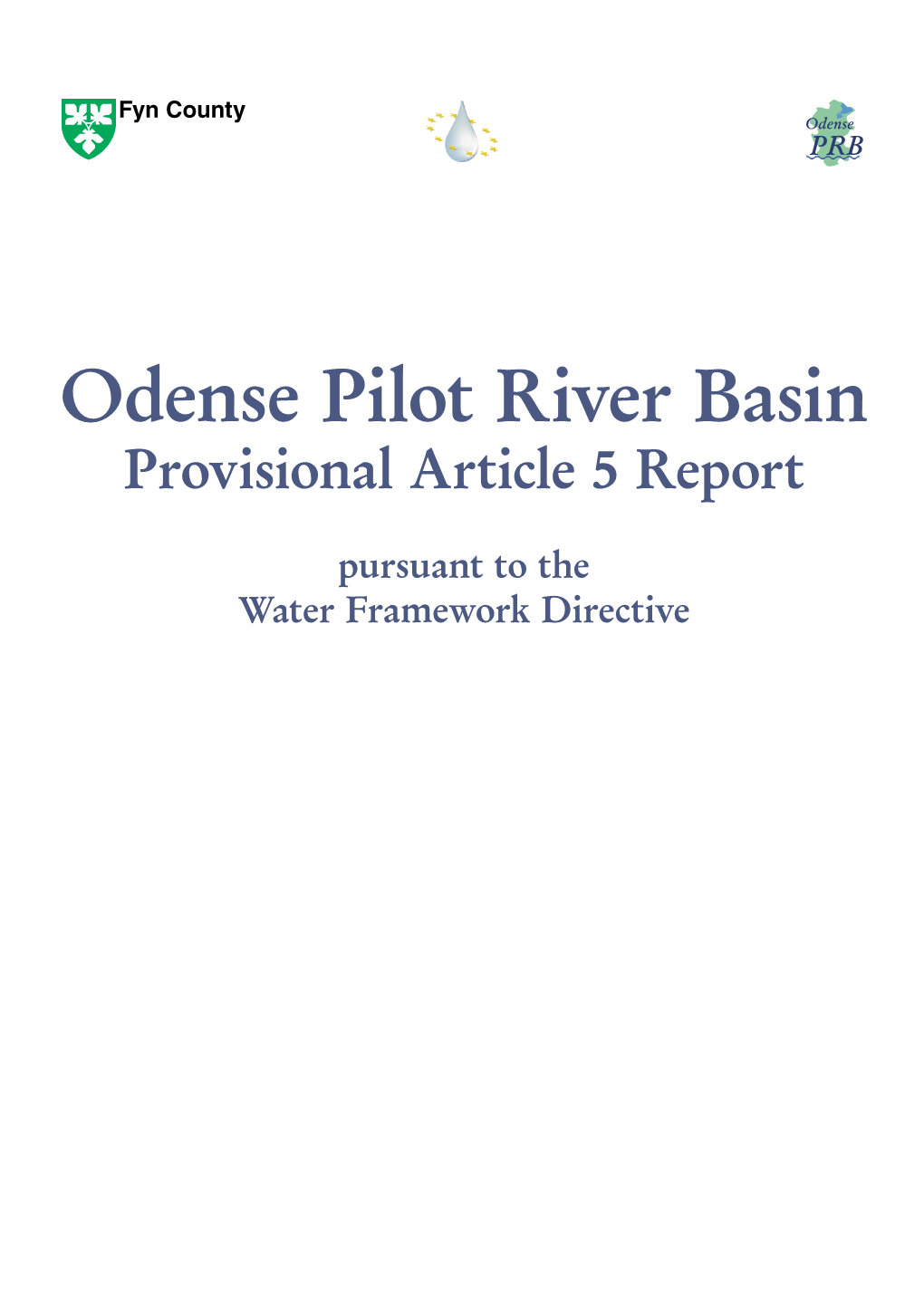 Odense Pilot River Basin Provisional Article 5 Report