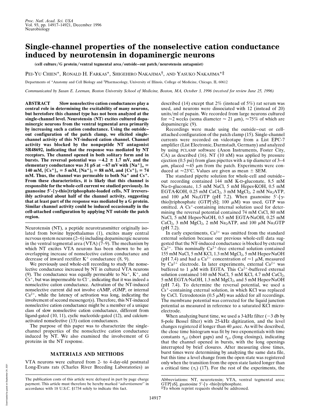 Single-Channel Properties of the Nonselective Cation Conductance