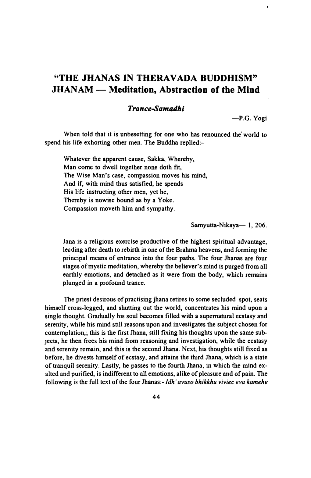 The Jhanas in Theravada Buddhism' Jhanam