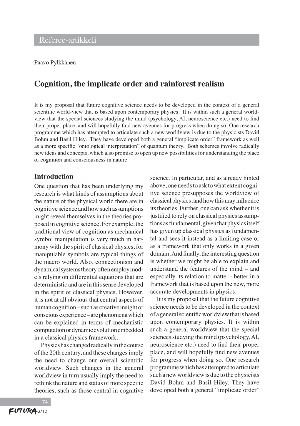 Cognition, the Implicate Order and Rainforest Realism