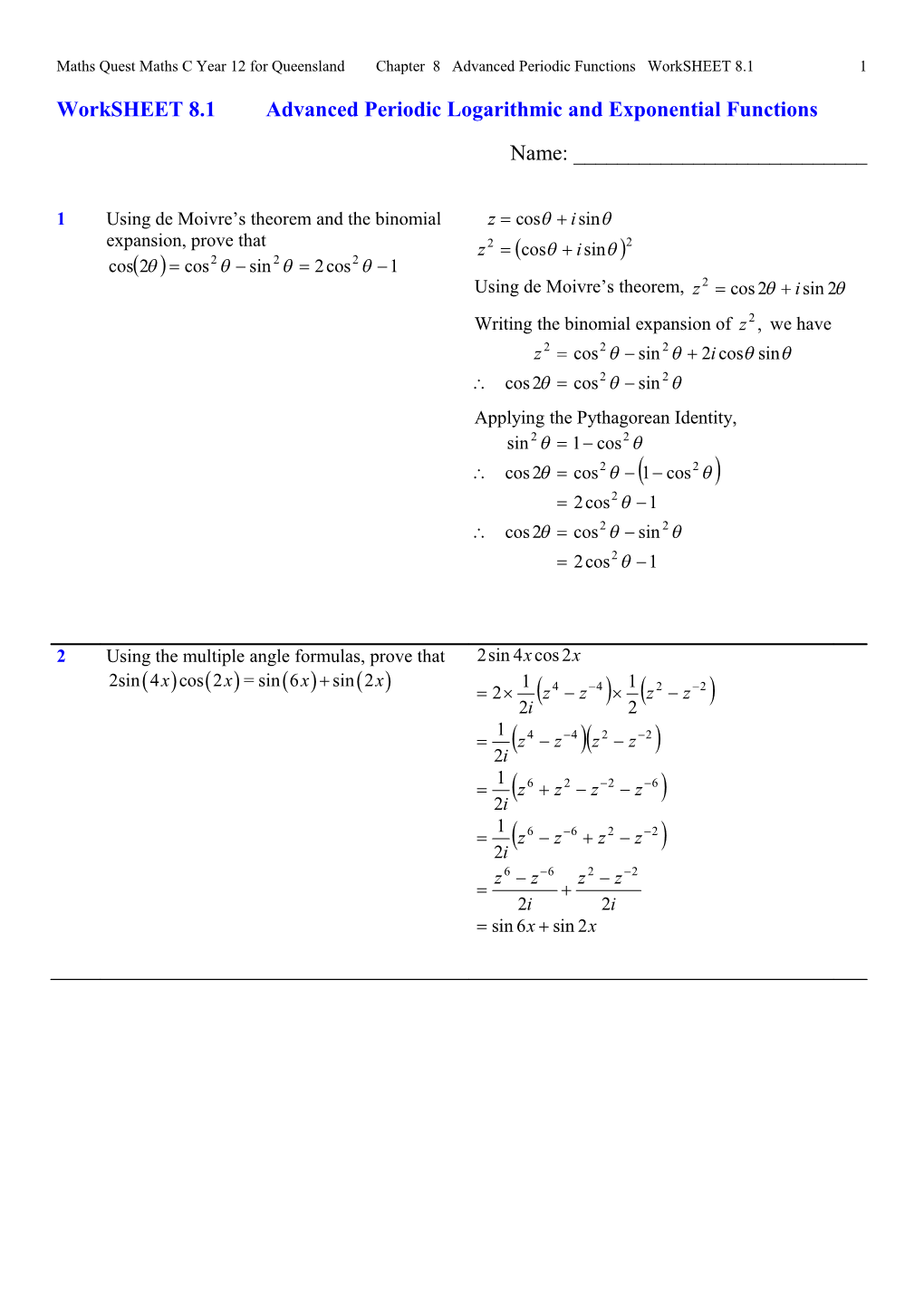 Worksheet 8.1 Advanced Periodic Logarithmic and Exponential Functions