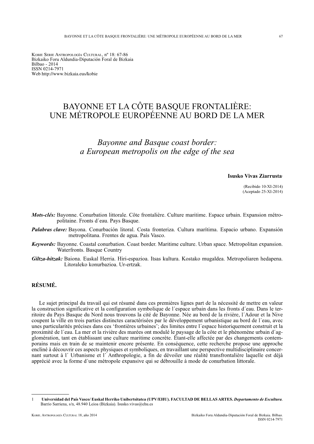 Bayonne Et La Côte Basque Frontalière: Une Métropole Européenne Au Bord De La Mer 67