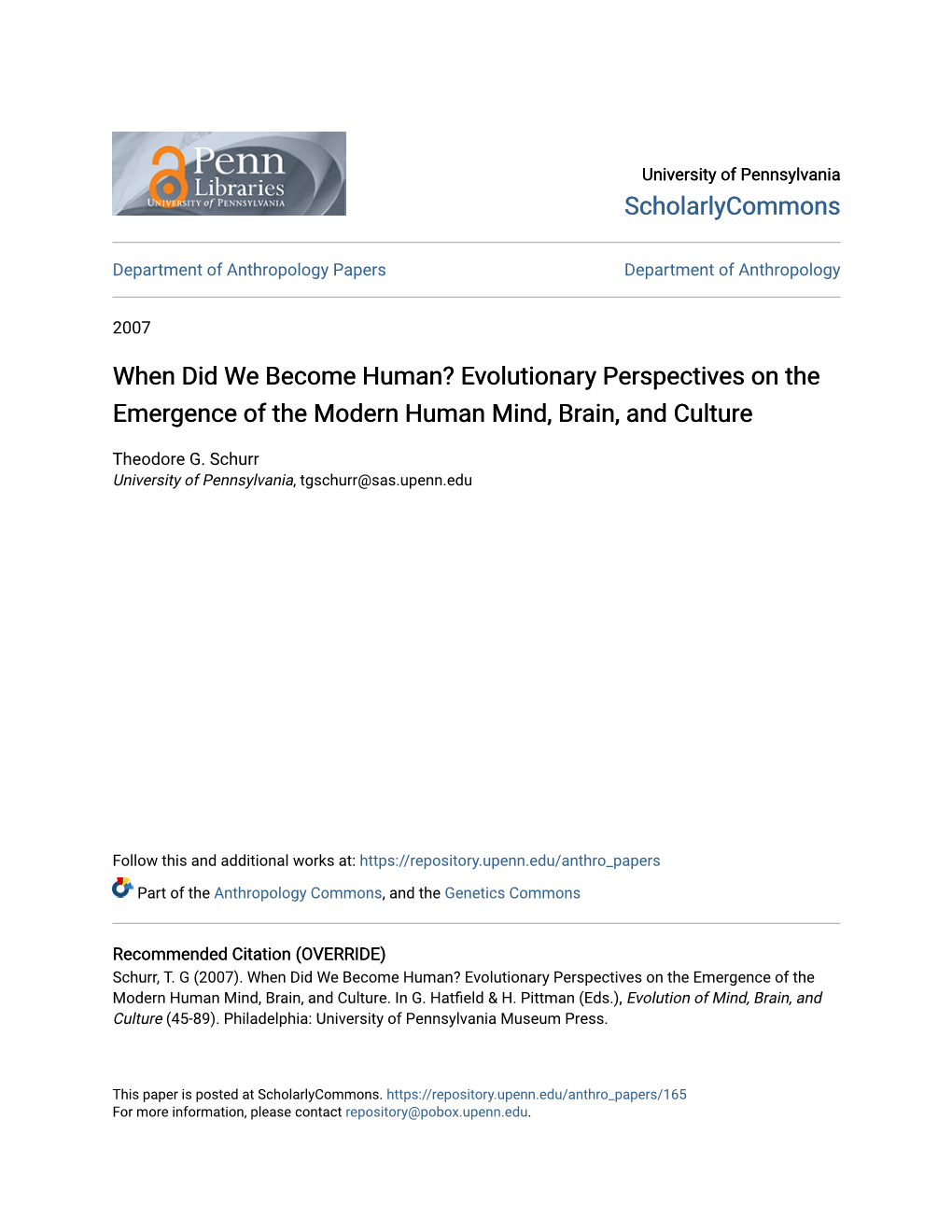 When Did We Become Human? Evolutionary Perspectives on the Emergence of the Modern Human Mind, Brain, and Culture