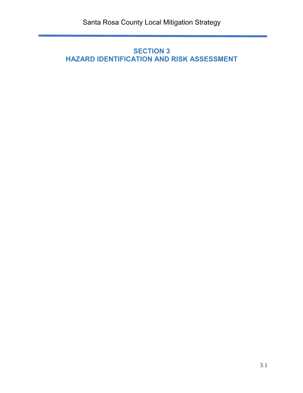 Santa Rosa County Local Mitigation Strategy SECTION 3 HAZARD