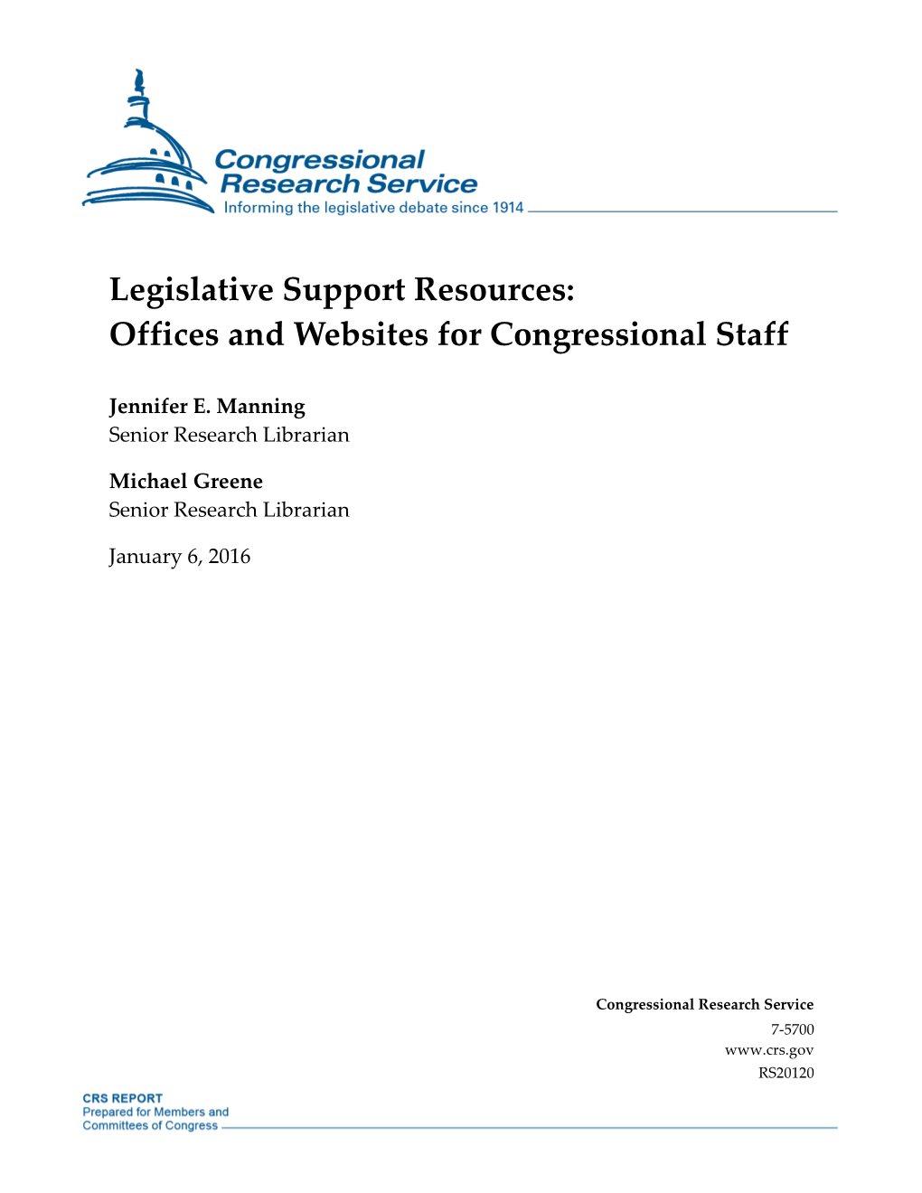 Legislative Support Resources: Offices and Websites for Congressional Staff