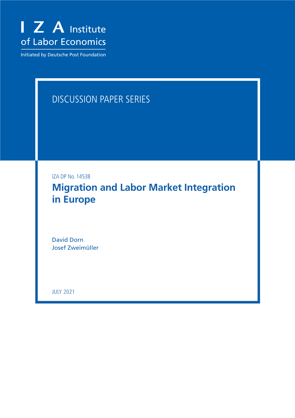 Migration and Labor Market Integration in Europe