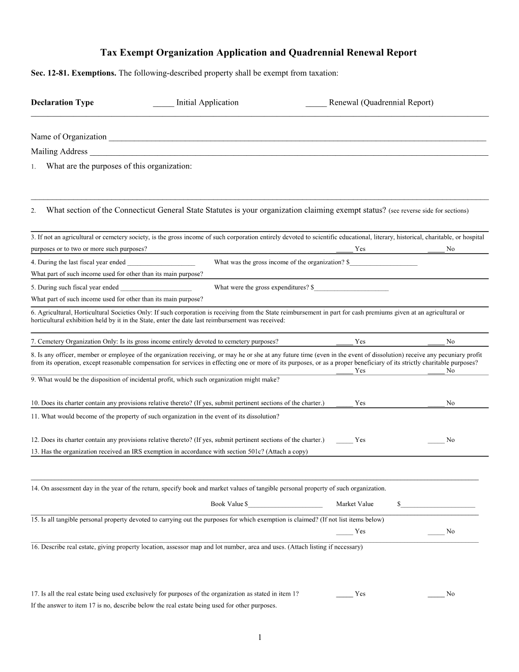 Tax Exempt Organization Application and Quadrennial Renewal Report