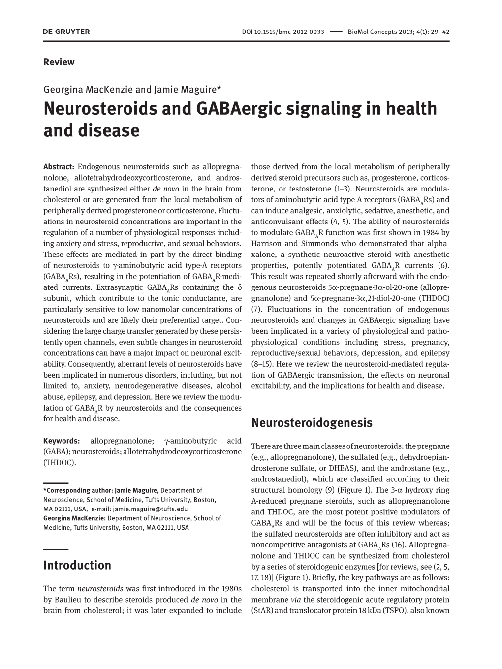 Neurosteroids and Gabaergic Signaling in Health and Disease