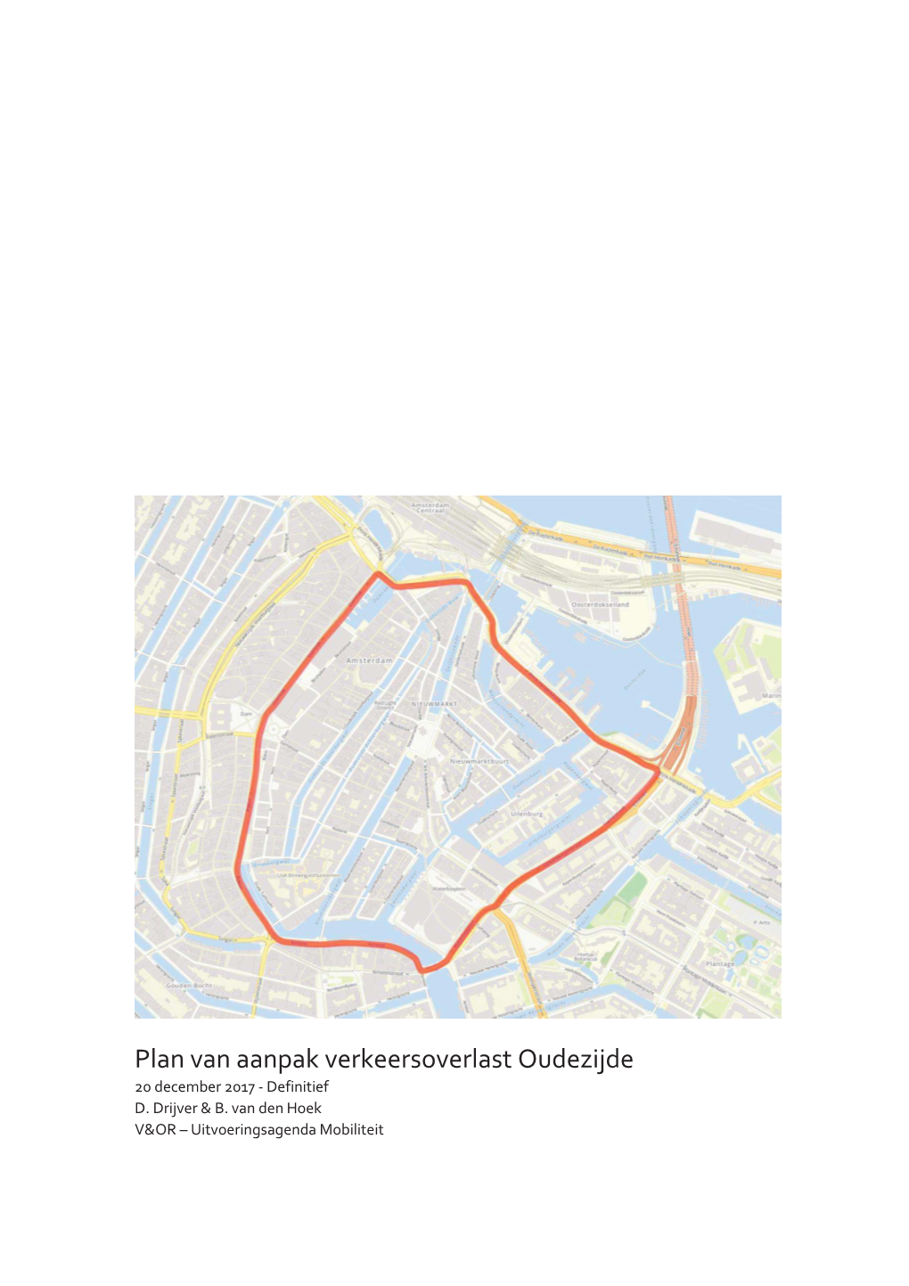 Plan Van Aanpak Verkeersoverlast Oudezijde 20 December 2017 - Definitief D